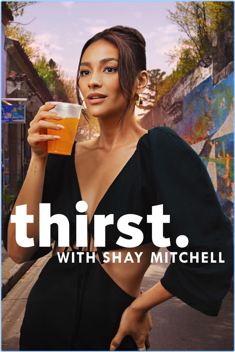 Thirst With Shay Mitchell S01E03 [1080p] (x265) U83MY5ds_o