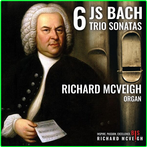 Richard McVeigh JS Bach Six Trio Sonatas (2024) WEB [FLAC] 16BITS 44 1KHZ ETWCUayw_o