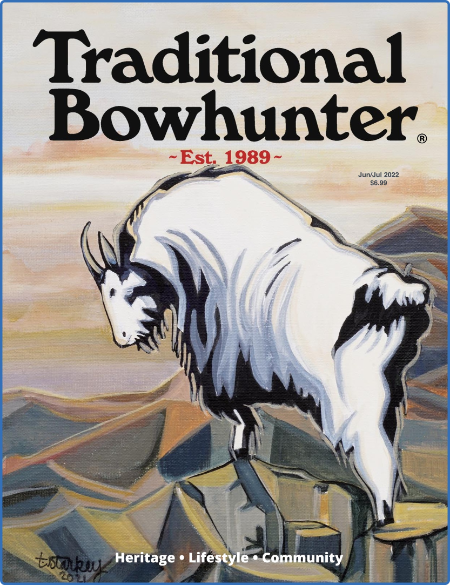 Traditional Bowhunter - June/July 2022