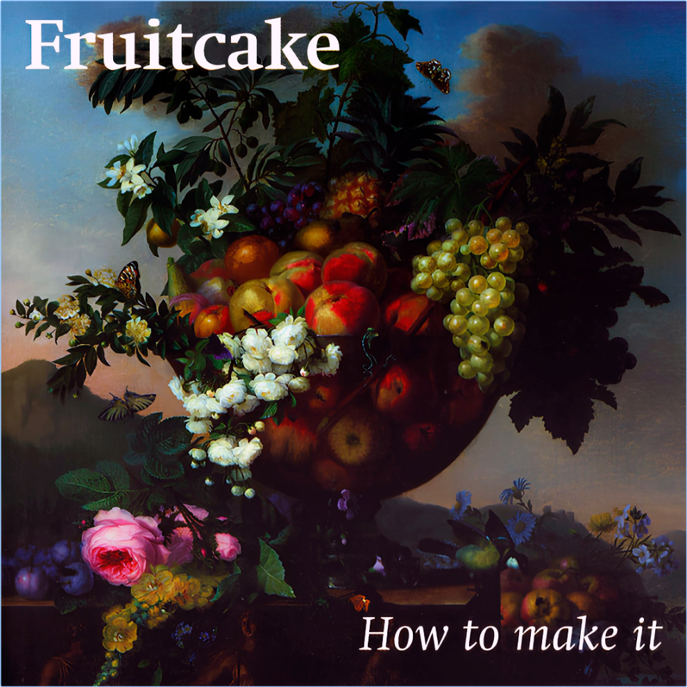 Fruitcake How To Make It (2024) WEB [FLAC] 16BITS 44 1KHZ SirjdiR9_o