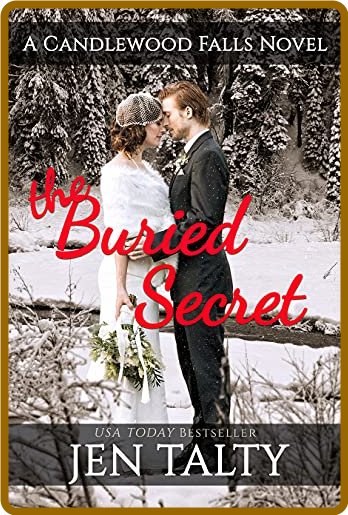 The Buried Secret - Jen Talty