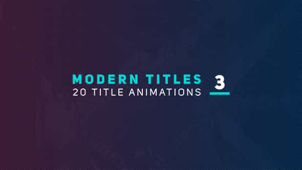 Modern Titles 3 - VideoHive 18272605