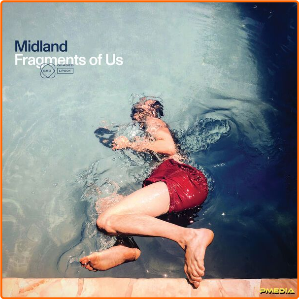 Midland Fragments Of Us (2024) 24Bit 44 1kHz [FLAC] PoeOjYJF_o