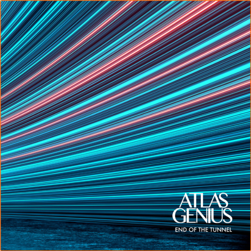 Indie Rock, Electronic Atlas Genius End Of The Tunnel (2024) [FLAC] HrJzP90V_o