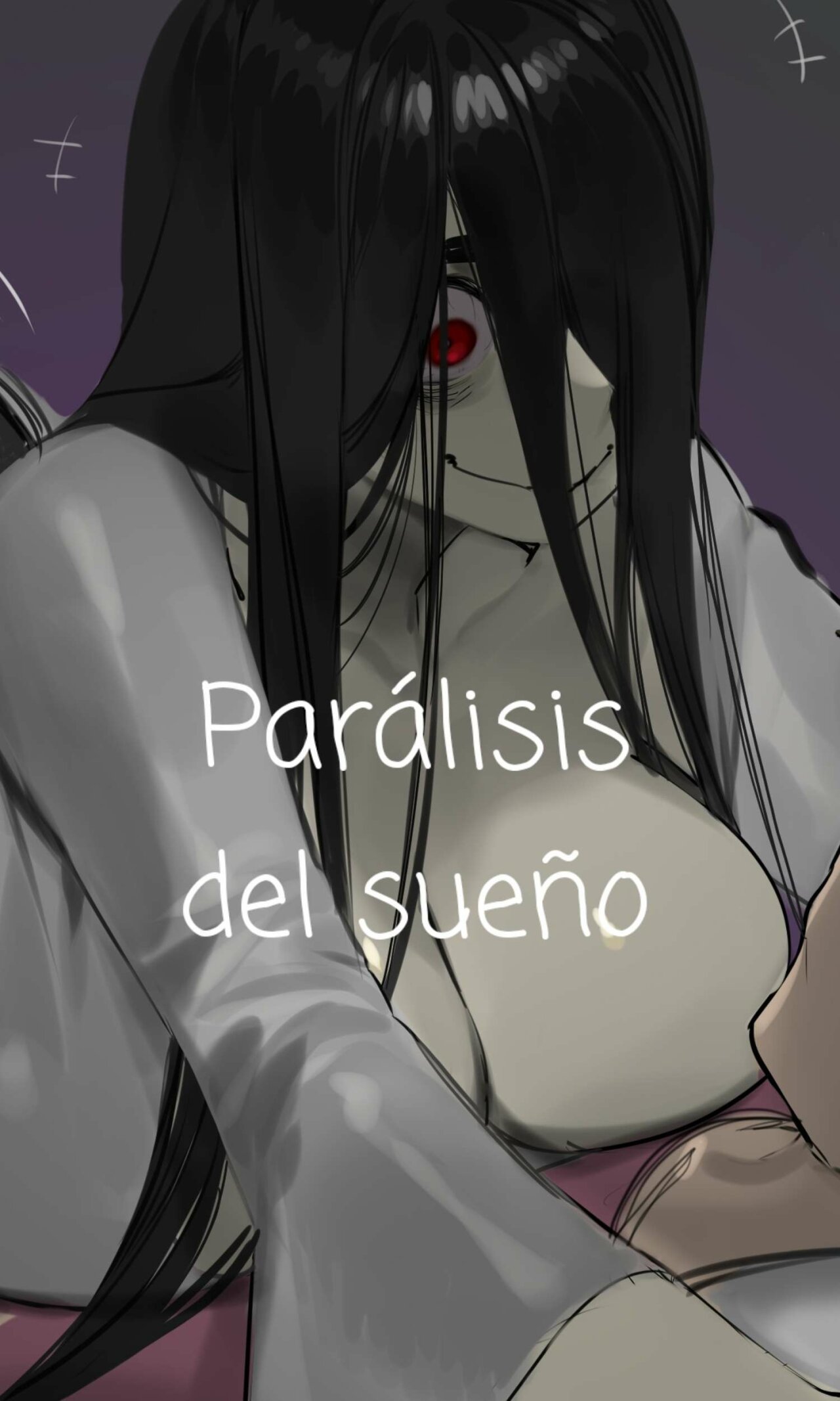 &#91;nia4294&#93; Paralisis del sueno &#91;sleep paralyze&#93; - 0