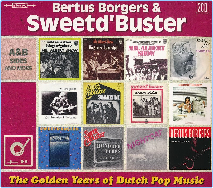 Bertus Borgers & Sweetd'Buster The Golden Years Of Dutch Pop Music 2CD (2020) WAV Nb6veyT5_o