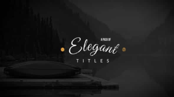 Elegant Titles Collection - VideoHive 20473738