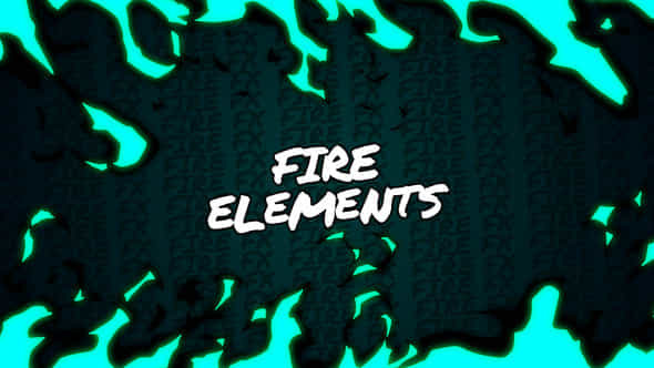 Fire Elements Mogrt - VideoHive 45901074