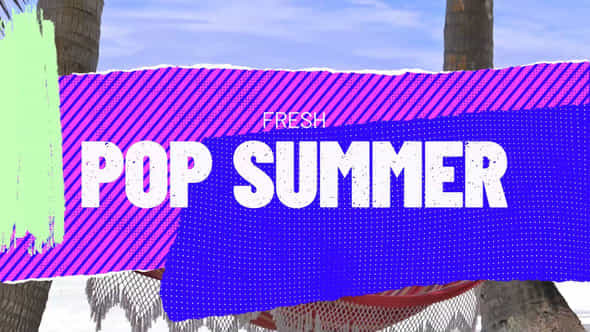 Fresh Pop Summer - VideoHive 46734592