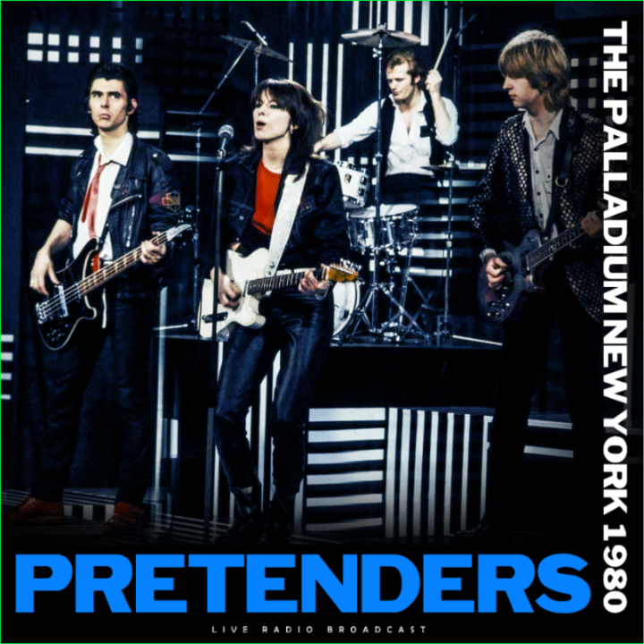 The Pretenders The Palladium New York (1980-2024) WEB [FLAC] 16BITS 44 1KHZ 2XGdKt8o_o