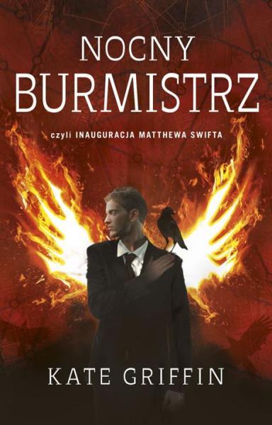 Kate Griffin -  Matthew Swift 02 - Nocny burmistrz