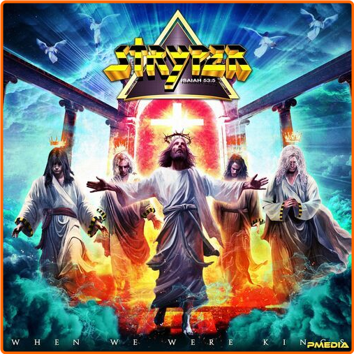 Stryper When We Were Kings (2024) [320 Kbps] XhKtPL5C_o