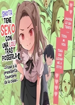 Posei a la presidenta tsundere de la clase