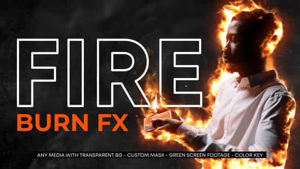 Fire Burn Effect - VideoHive 51564249