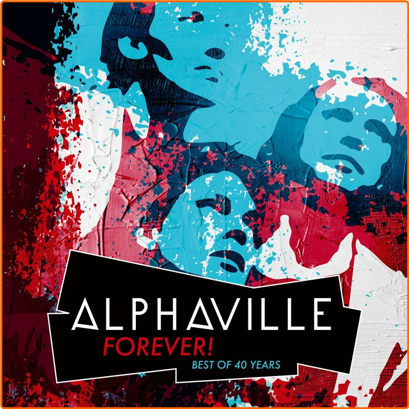 Alphaville FOREVER! Best Of 40 Years (2024) [320 Kbps] LKFc5paw_o