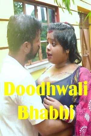 Doodhwali Bhabhi 2025 Hindi GoddesMahi Short Films 720p HDRip Download