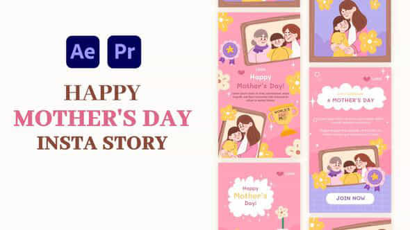 Happy Mothers Day Instagram Story - VideoHive 57330768