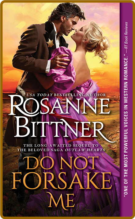 Outlaw Hearts series by Rosanne Bittner (1-2)