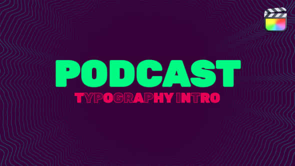 Podcast Typography Intro - VideoHive 38472411