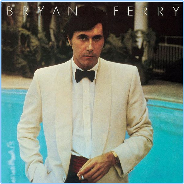 Bryan Ferry Another Time Another Place Remastered (2024) 16Bit 44 1kHz [FLAC] McaEsqnu_o