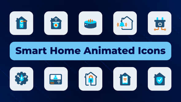Smart Home Animated Icons - VideoHive 50941995