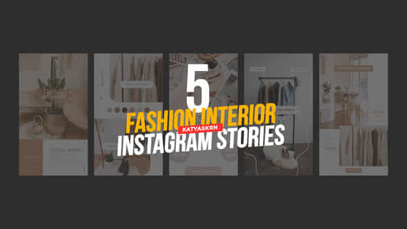 Fashion Interior Instagram - VideoHive 41025395