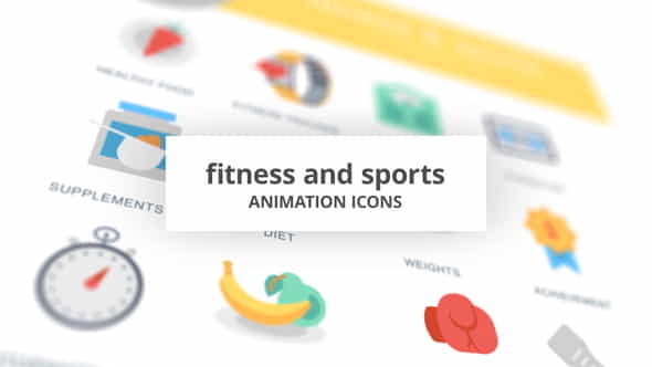 Fitness and Sports - Animation - VideoHive 26634646
