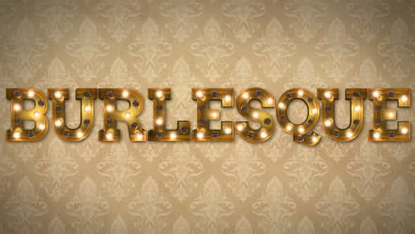 Burlesque Light Bulb Text Letters - VideoHive 19468356