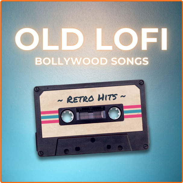 Various Artists - Old Lofi Bollywood Songs Lofi Flip (2024) [320 Kbps] T76Xx63T_o