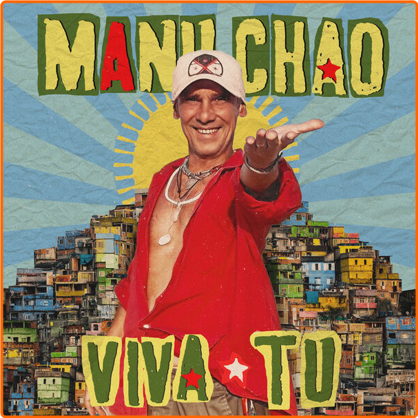 Manu Chao Viva Tu (2024) 24Bit 48kHz [FLAC] Tus0EyCd_o