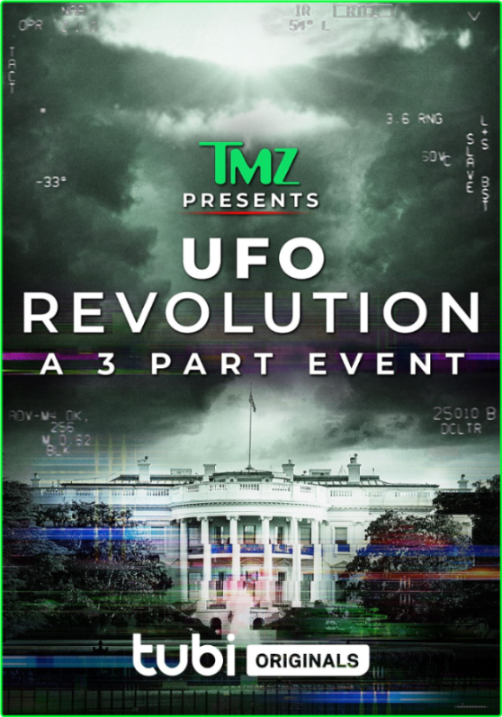 TMZ Presents UFO Revolution 2024 Season 1 Complete [720p] (x264) TPqegqsJ_o