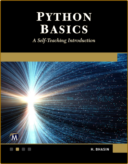 Bhasin H  Python Basics  A Self-Teaching Introduction 2018 EhS3a76o_o