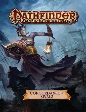 Pathfinder Campaign Setting Concordance of Rivals