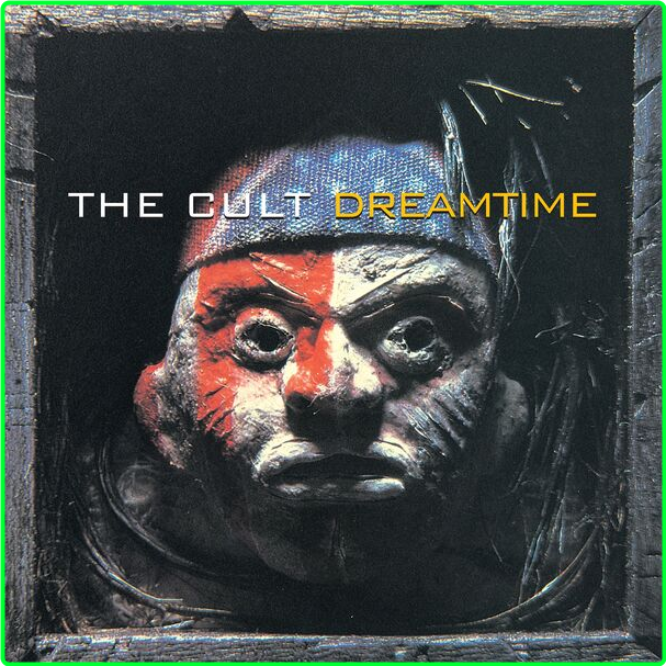 The Cult Dreamtime (2024) Remaster (2024) 16Bit 44 1kHz [FLAC] ZhFaliUh_o