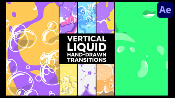 Vertical Liquid Hand Drawn Transitions After Effects - VideoHive 51665616