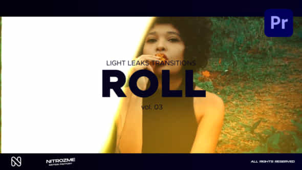 Light Leaks Roll - VideoHive 46211586
