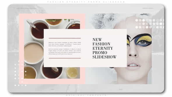 Fashion Eternity Promo Slideshow - VideoHive 22819115