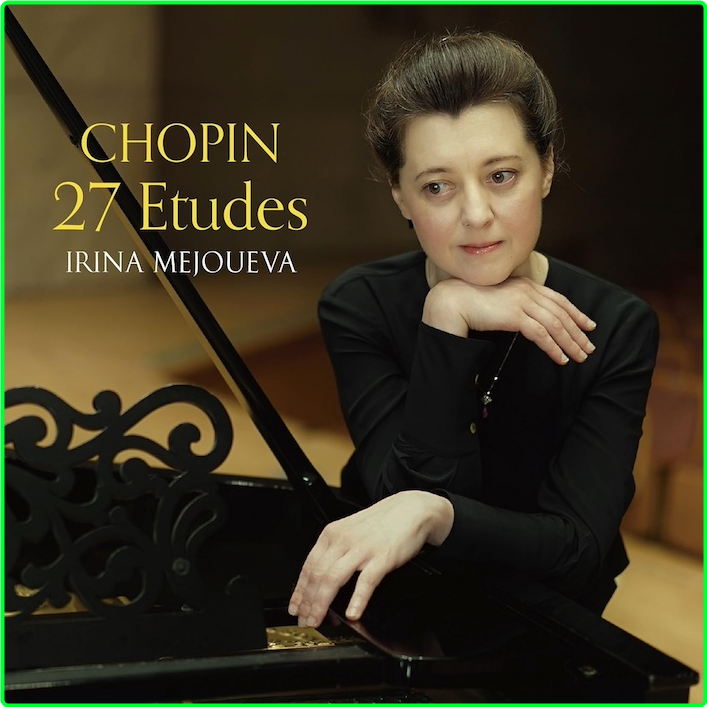 Chopin 27 Etudes Irina Mejoueva (2023) 24 96 8Md6cH7V_o