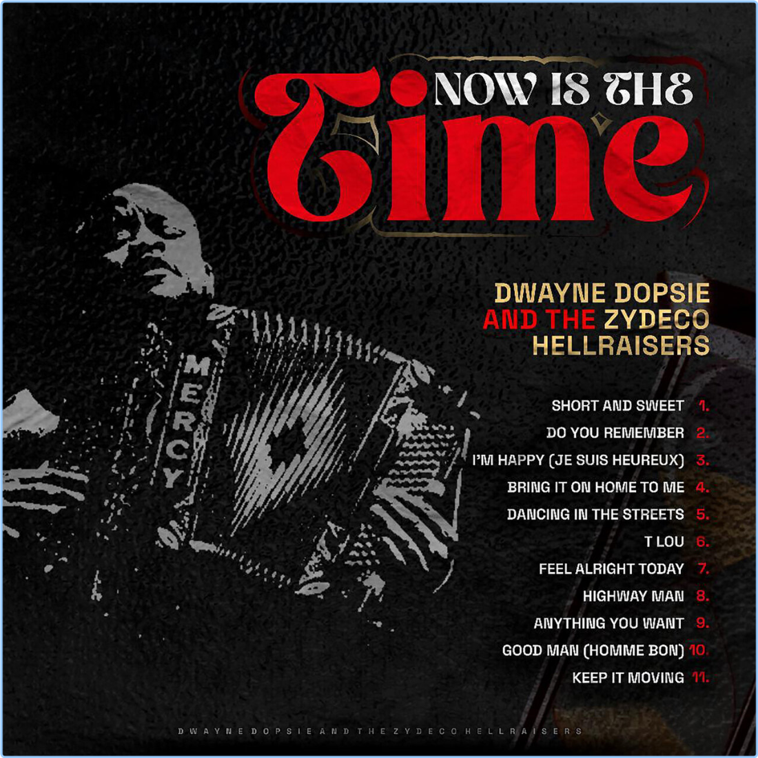 Dwayne Dopsie, Zydeco Hillraisers Now Is The Time (2024) WEB [FLAC] 16BITS 44 1KHZ CsNm4Uw6_o