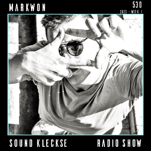 Markwon - Sound Kleckse Radio Show 530 (2022-12-30)