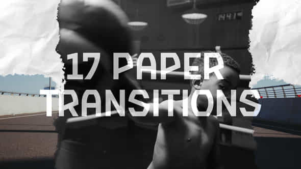 17 Paper Transitions - VideoHive 57676698