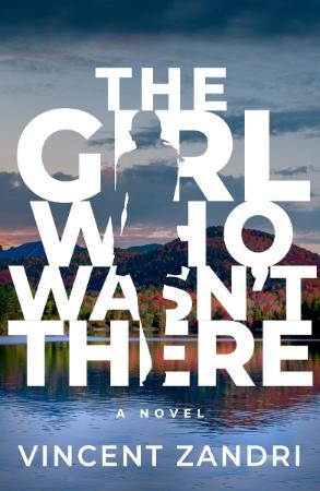 The Girl Who Wasn't There The Girl Who Wasn't There