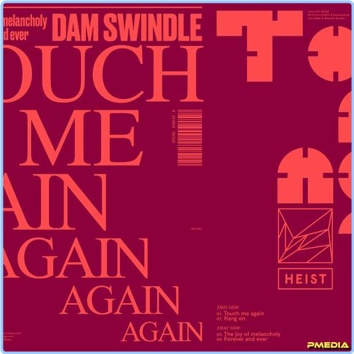 Dam Swindle Touch Me Again (2024) [320 Kbps] 96PpZx3X_o