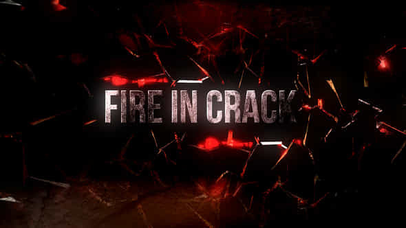 Fire In Crack Text Reveal - VideoHive 30218420