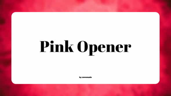 Pink. - Modern Opener - VideoHive 37090836