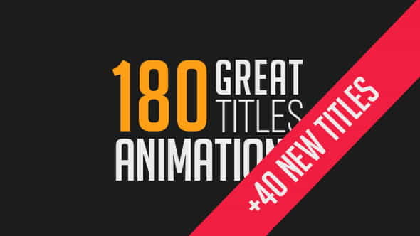 180 Great Title Animations - VideoHive 17403772