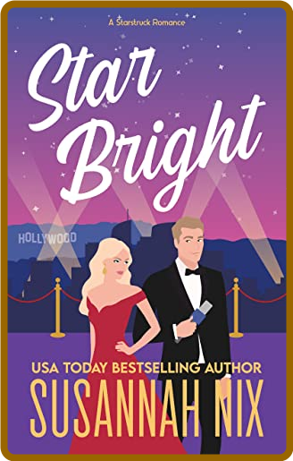 Star Bright: A Starstruck Romance