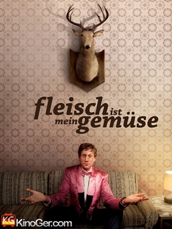 Fleisch ist mein Gemüse (2008)