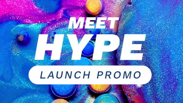 Meet Hype Launch Promo - VideoHive 20711081