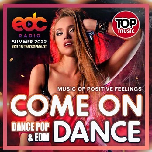 VA - EDC: Come On Dance (2022) 